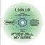 If You Call My Name