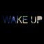 Wake Up