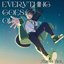 Everything Goes On