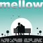 Mellow