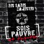 Sois Pauvre Et Tais Toi!