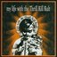 My Life With The Thrill Kill Kult