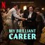 My Brilliant Career (Songs from the Netflix Series)