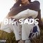 BIG SADS - EP