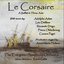 Le Corsaire - A Ballet In Three Acts