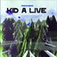 vol. 04 kid a live
