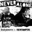 Never Alone