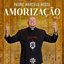 Amorização - Vol. 1