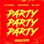 Party Party Party (feat. Chris Brown & Dej Loaf) - Single