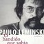 O bandido que sabia latim