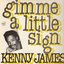Gimme A Little Sign