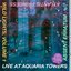Live At Aquaria Towers (Wild Lights, Volume 1)
