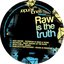 Raw Is the Truth