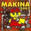 Makina 2002 (Los Pelotazos del Momento)