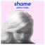 Shame - Single