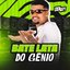 Bate Lata do Gênio: Ela Ta Com Fogo / Uma Ppk Batendo na Outra / Vou Deixar / Vai Sentar pro Motoboy / Dentro do Celta / So Capim Canela