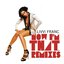 Now I'm That?Remixes