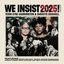 We Insist 2025! Track by Track