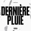 Dernière pluie