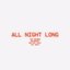 All Night Long