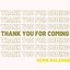 Thank You For Coming