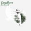 Deadlove