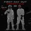 First Day Out (Freestyle) Pt. 2