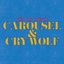 Carousel / Cry Wolf - Single