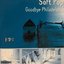 Soft Pop Goodbye Philadelphia
