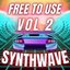FREE TO USE SYNTHWAVE VOL.2
