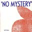 No Mystery