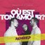 Où Est Ton Amour? (Remixed)