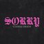 SORRY