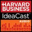Harvard Business IdeaCast
