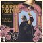 Goodbye Forever - Single