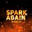 Spark Again (from "Fire Force")