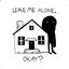 L.M.A.O. (Leave Me Alone, Okay?)