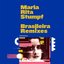 Brasileira Remixes