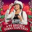 Yo Quiero Todo Contigo - Single