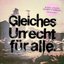 Gleiches Unrecht Für Alle