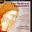 The Medieval Romantics: French Songs & Motets 1340-1440