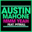 MMM Yeah (feat. Pitbull)
