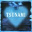TSUNAMI - Single