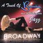 A Touch of Broadway and a Whole Lotta Jazz