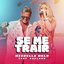 Se Me Trair (Ao Vivo)