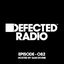 Defected Radio Episode 082 (hosted by Sam Divine) [Mixed]