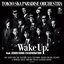 Wake Up! (Feat. ASIAN KUNG-FU GENERATION)