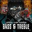 Bass & Treble - Single
