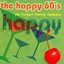The Happy 60s