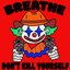 Breathe (Then You Die) - Single